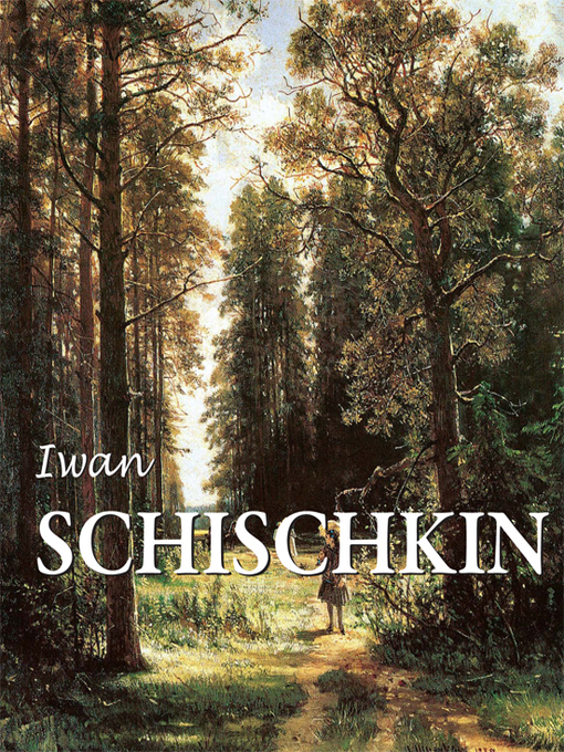 Title details for Iwan Schischkin by Victoria Charles - Available